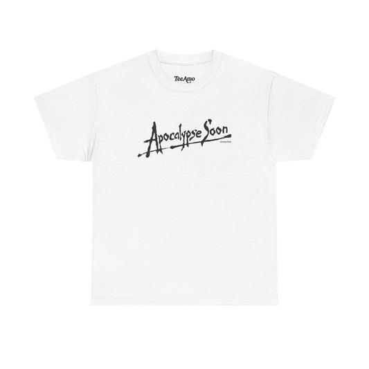 Apocalypse Soon Tee