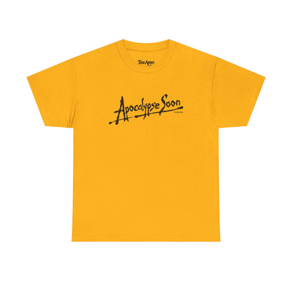 Apocalypse Soon Tee