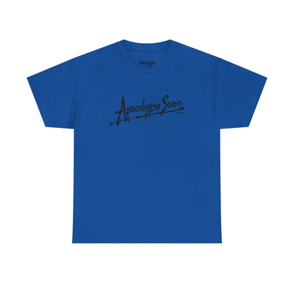 Apocalypse Soon Tee