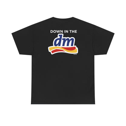 Down in the DM Tee