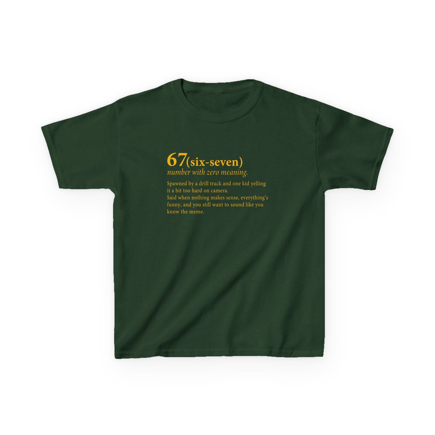 67 Six Seven Dictionary Kids Tee