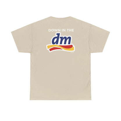Down in the DM Tee