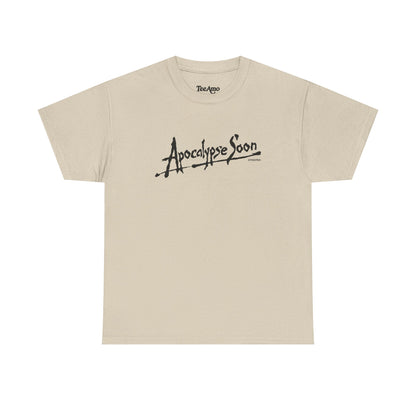 Apocalypse Soon Tee