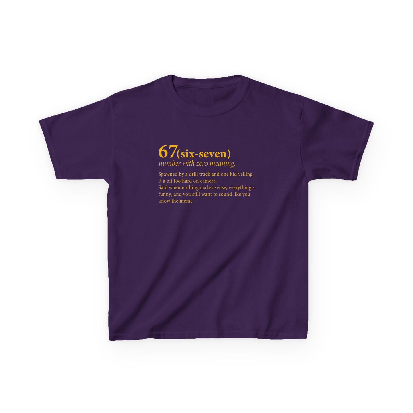 67 Six Seven Dictionary Kids Tee
