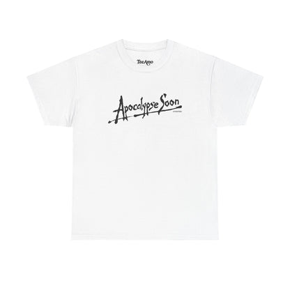 Apocalypse Soon Tee