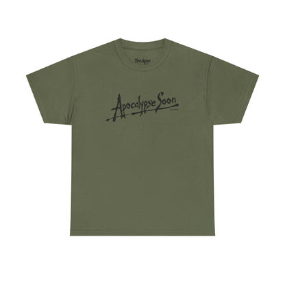 Apocalypse Soon Tee
