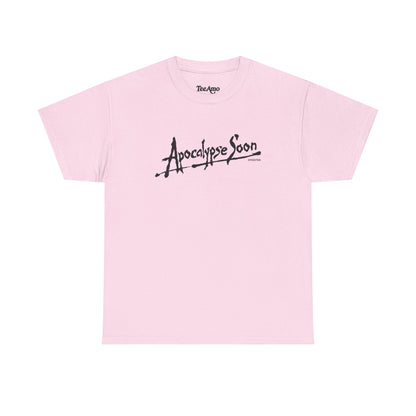 Apocalypse Soon Tee